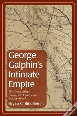 Capa do artigo George Galphin'S Intimate Empire