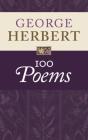George Herbert: 100 Poems - Preview