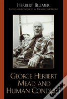 George Herbert Mead And Human Conduct