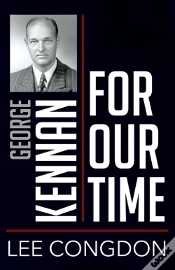Capa do artigo George Kennan For Our Time