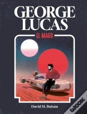 Capa do artigo George Lucas. El Mago