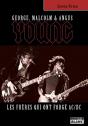 George, Malcolm Et Angus Young ; Les Frères Qui Ont Forgé Ac/Dc - Preview