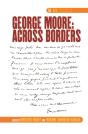 George Moore: Across Borders - Preview
