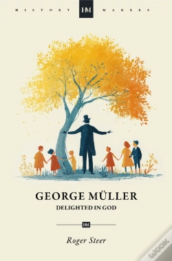Capa do artigo George Muller: Delighted In God