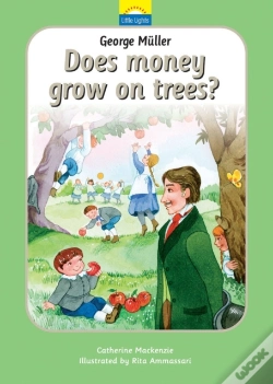 Capa do artigo George Muller: Does Money Grow On Trees?