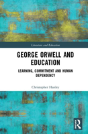 George Orwell And Education - Preview