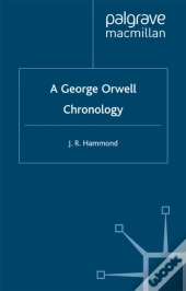 George Orwell Chronology