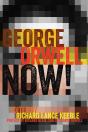 George Orwell Now! - Preview