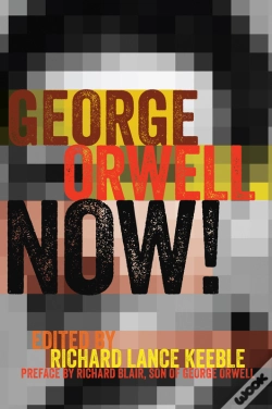 Capa do artigo George Orwell Now!