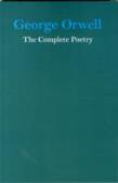 George Orwell The Complete Poetry