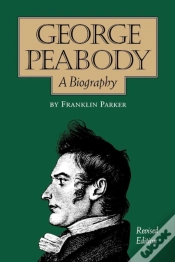 Capa do artigo George Peabody, A Biography