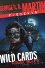 George R. R. Martin Presents Wild Cards: House Rules - Preview