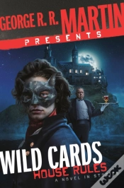 Capa do artigo George R. R. Martin Presents Wild Cards: House Rules