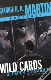 Capa do artigo George R. R. Martin Presents Wild Cards: Sleeper Straddle