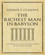 George S. Clason'S The Richest Man In Babylon : A 52 Brilliant Ideas Interpretation - Preview