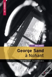 Capa do artigo George Sand À Nohant ; Drames Et Mimodrames