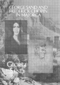 George Sand And Frederick Chopin In Majorca - Preview