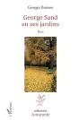 George Sand En Ses Jardins - Preview