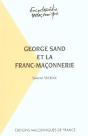 George Sand Et La Franc-Maconnerie - Preview
