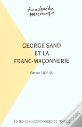 George Sand Et La Franc-Maconnerie