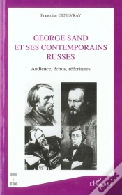 Capa do artigo George Sand Et Ses Contemporains Russes ; Audience, Echos, Reecritures