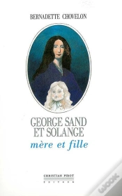 Capa do artigo George Sand Et Solange : Mere Et Fille