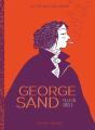 George Sand : Fille Du Siècle - Preview