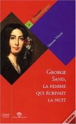 Capa do artigo George Sand, La Femme Qui Écrivait La Nuit
