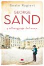 George Sand Y El Lenguaje Del Amor - Preview