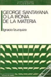 Capa do artigo George Santayana O La Ironia De La Materia