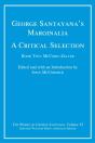 George Santayana'S Marginalia, A Critical Selection - Preview