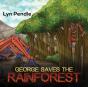 George Saves The Rainforest - Preview