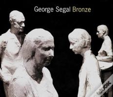 George Segal: Bronze
