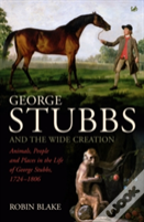George Stubbs And The Wide Creation