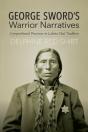 George Sword'S Warrior Narratives - Preview