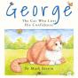 George: The Cat Who Lost His Confidence - Preview