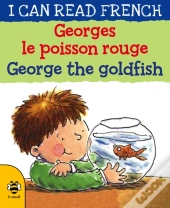 George The Goldfish/Georges Le Poisson Rouge
