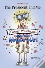 Capa do artigo George Washington And The Magic Hat