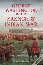 Capa do artigo George Washington In The French & Indian War