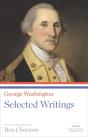 George Washington: Selected Writings - Preview