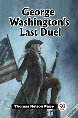 Capa do artigo George Washingtonâ€™S Last Duel (Edition2023)