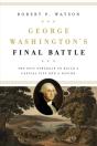 George Washington'S Final Battle - Preview