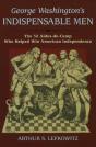 George Washington'S Indispensable Men - Preview