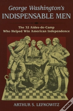 Capa do artigo George Washington'S Indispensable Men