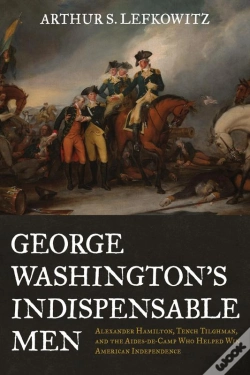 Capa do artigo George Washington'S Indispensable Men