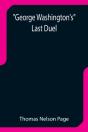 George Washington'S Last Duel - Preview