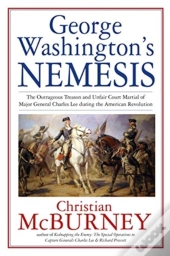 George Washington'S Nemesis