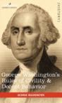 George Washington'S Rules Of Civility & Decent Behavior - Preview