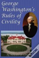 George Washington'S Rules Of Civility