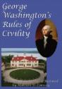 George Washington'S Rules Of Civility - Preview